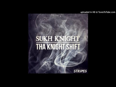 Sukh Knight - Grinder *Dubstep*