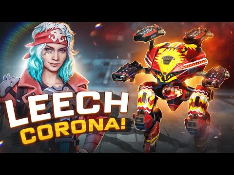 Mk3 CORONA LEECH Is So POWERFUL! w/ KATE Pilot - Seraphs Biggest Nightmare! | War Robots Gameplay WR