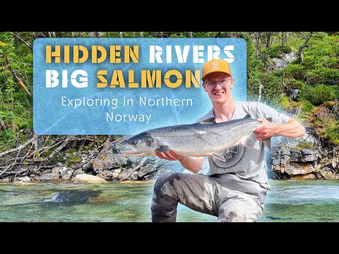 Exploring Hidden Rivers in Northern Norway: Catching Big Salmon!