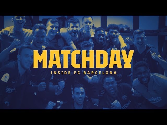 MATCHDAY | Inside FC Barcelona 2019/20 (3min TRAILER)
