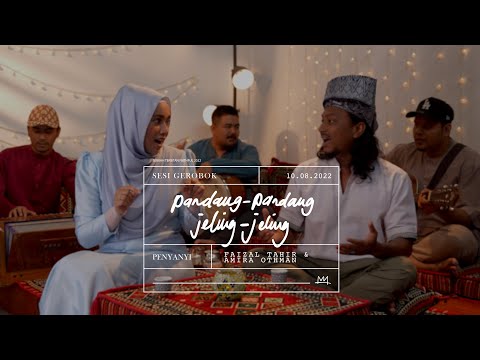 Pandang Pandang Jeling Jeling (Sesi Gerobok) - Faizal Tahir & Amira Othman