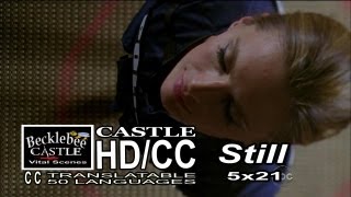 Castle 5x 21 "Still" Beckett  Calls Dad  Accepts Her Fate & Prepares To Die Alone - Retroclips HD/CC