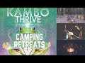 Kambo Thrive Camping Retreats