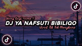 Download lagu DJ YA NAFSUTI BIBILIQO SLOW MENGKANE BET!! VIRAL TIK TOK TERBARU 2023 !!🔊 mp3