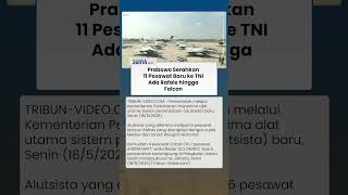 Prabowo Serahkan 11 Pesawat Baru ke TNI, Ada Rafale hingga Falcon, Begini Penampakannya