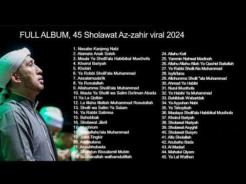 FULL ALBUM, 45 Sholawat Az-zahir viral 2024
