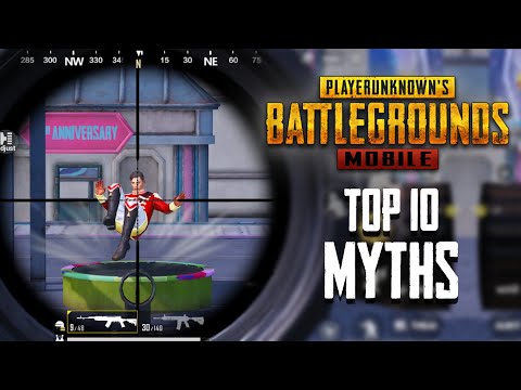 Top 10 Mythbusters in PUBG Mobile | PUBG Myths #7