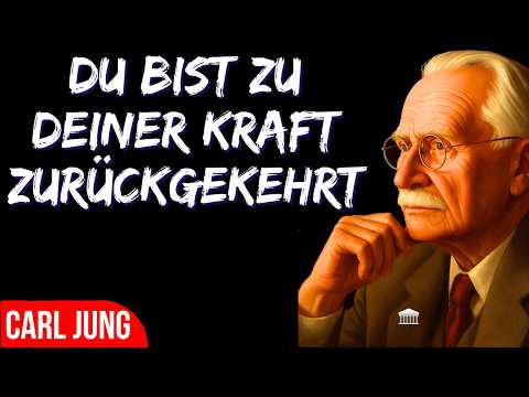 Deine Rückkehr in deine Kraft hat begonnen: Deshalb siehst du dieses Video | Carl Jung