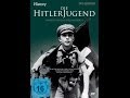 Die Hitlerjugend - Unveröffentlichtes Material 