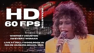 Whitney Houston - I’m Every Woman - Live in Rio de Janeiro, Brazil 1994 (REMASTERED)