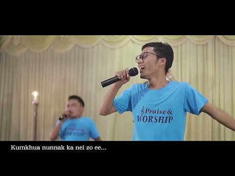 KUMKHUA NUN (Phuah: Shem Lal Hup Mang - Bawipa Ka Lo Duh Album)