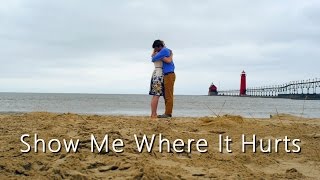 &quot;Show Me Where It Hurts&quot; Music Video Cover