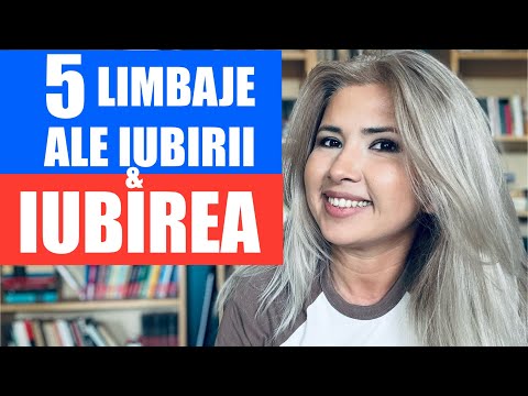 CELE 5 LIMBAJE ALE IUBIRII SI IUBIREA