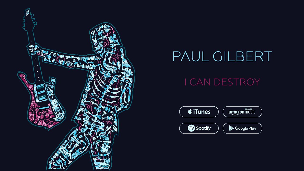 Paul Gilbert - I Can Destroy (Official Audio) - YouTube
