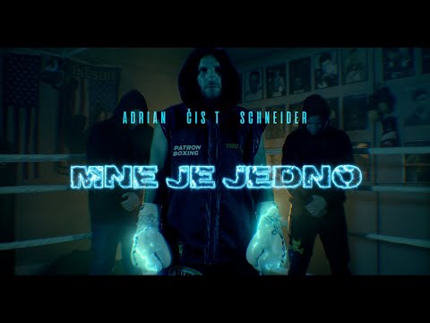 Čis T , Schneider , Adrian - Mne je jedno