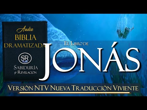 EL LIBRO DE JONAS AUDIO BIBLIA NTV 📘DRAMATIZADA ✔✔     NUEVA TRADUCCIÓN VIVIENTE