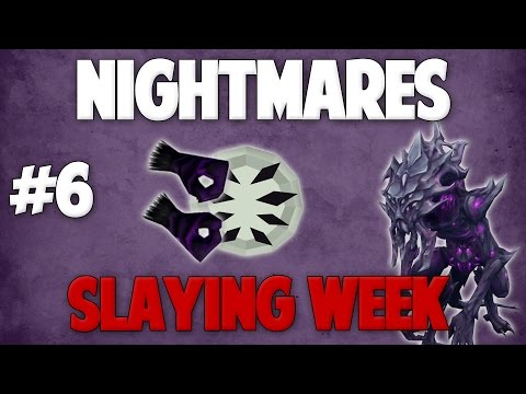 Runescape 2017 | SLAYING WEEK - Day #6 - Nightmares