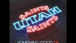Utah Saints - 'Something Good 08' (Audio Only)
