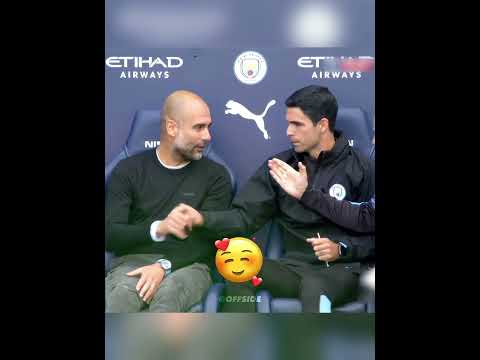 Guardiola Misses Arteta 💔😢