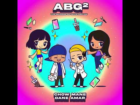Chow Mane - ABG 2: The Revenge of Kevin Nguyen (feat. Dane Amar & miinii) (Official Audio)