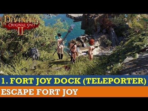 How to escape Fort Joy #1-  With Gawin (The Teleporter) through the Fort Joy Docks