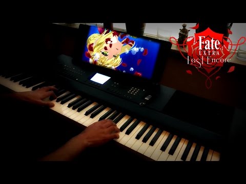 Fate/EXTRA Last Encore PV BGM (Piano Cover)