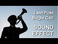 THE LAST POST - Bugle Calls on Trumpet (Freely)
