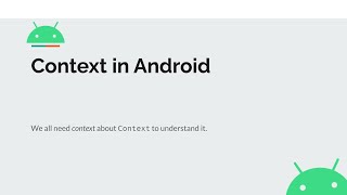 Context about Android Context