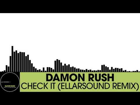 Damon Rush - Check It (EllarSound Remix) [Electro House | Houserecordings]