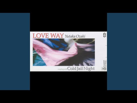 LOVE WAY のサムネイル