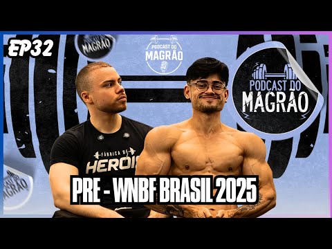 LUCAS LOPES & ADRIEL BROLY - PODCAST MAGRÃO #32