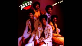 Tavares - Let's Make the Best of What We Got (1973)