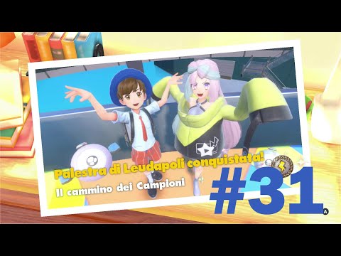 Pokémon Scarlatto-#31-La palestra di Leudapoli: Kissara e il tipo elettro-Walkthrough ITA-Guida