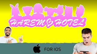 Harem Hotel for iOS. Gameplay and Tutorial. Let's play!