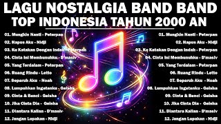 Download lagu LAGU NOSTALGIA BAND BAND TOP INDONESIA TAHUN 2000 AN | COCOK UNTUK MENEMANI KERJA mp3