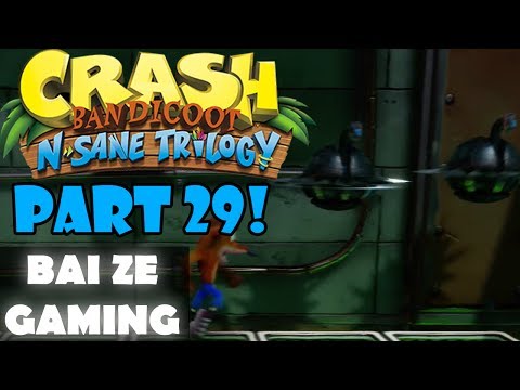 N Sane Trilogy Crash 1 Pt29 - Fumbling in the Dark Time Trial!