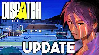 Dispatch NEW MAJOR UPDATE (AdHoc Studio)