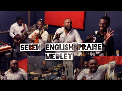 SEBEN English Praise Medley  @ThePraiseTeam