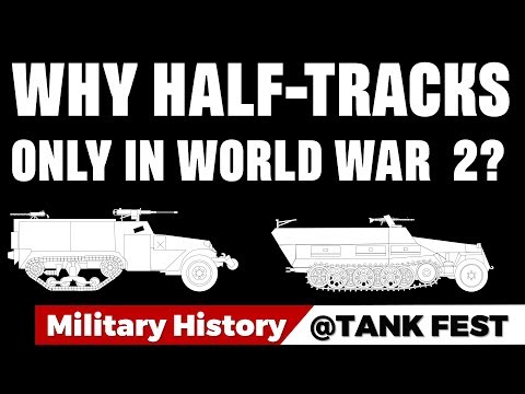 Why Halftracks? Why limited to WW2 only? (Featuring Tank Fest 2018)