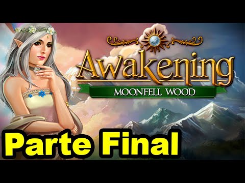 Awakening - A Floresta de Moonfell (Parte Final)