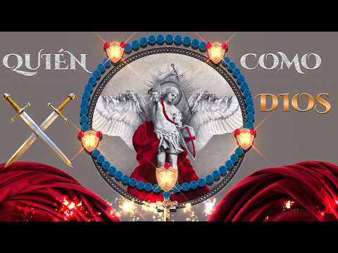 Rosario Quién Como Dios ⚔️ 70 San Miguel Arcángel🪽 Armadura Contra Todo Mal