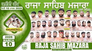 Raja Sahib Mazara (Nawanshahr) Kabaddi Tournament 10 March 2026
