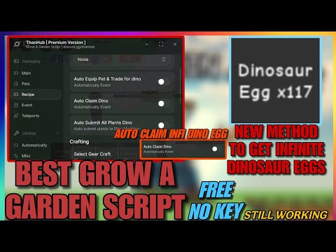 [NEW UPD👨‍🍳] Best Grow a Garden ThanHub Script *No Key* // Get Infinite Dino Egg, Instant Claim Dino