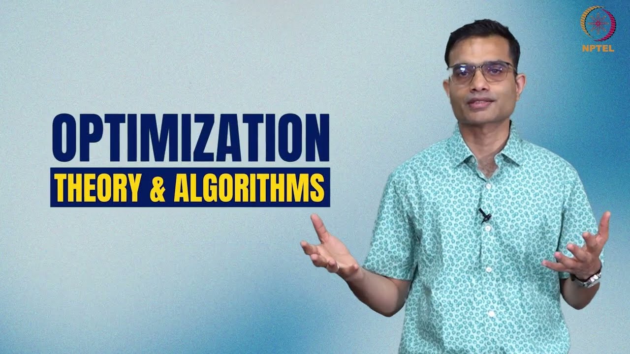 Optimization Theory and Algorithms - Introduction