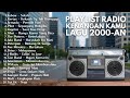 LAGU HITS RADIO 2000 AN POP INDONESIA TERBAIK BIKIN NOSTALGIA Lagu Kenangan Masa Smk