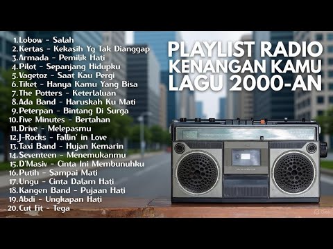 Cover LAGU HITS RADIO 2000-AN POP INDONESIA TERBAIK & BIKIN NOSTALGIA | Lagu kenangan masa smk