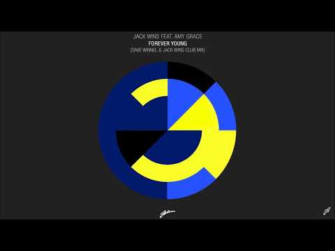 Jack Wins Feat. Amy Grace - Forever Young (Dave Winnel & Jack Wins Club Mix)