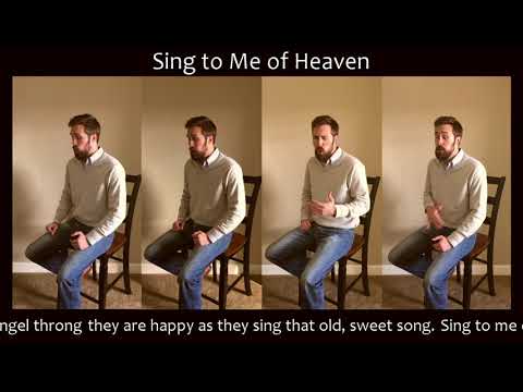 Thumbnail for Sing to Me of Heaven video