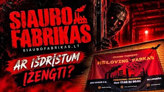 SIAUBO FABRIKAS 😱 Siaubo sezonas prasidėjo!
