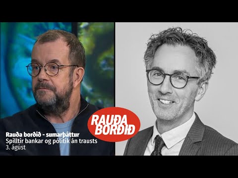 Spilltir bankar og pólitík án trausts